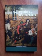 Over vrybuters en quaetdoenders - T. Piceu, Verzenden, 15e en 16e eeuw, Zo goed als nieuw, Tim Piceu
