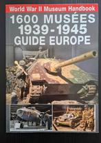 1600 museums - gids Europa WWII, Ophalen of Verzenden, Tweede Wereldoorlog, Nieuw, Algemeen