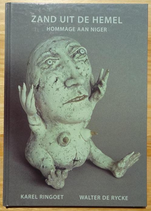 Walter De Rycke en Karel Ringoet, Hommage aan Niger, 2005 As, Boeken, Kunst en Cultuur | Beeldend, Zo goed als nieuw, Beeldhouwkunst