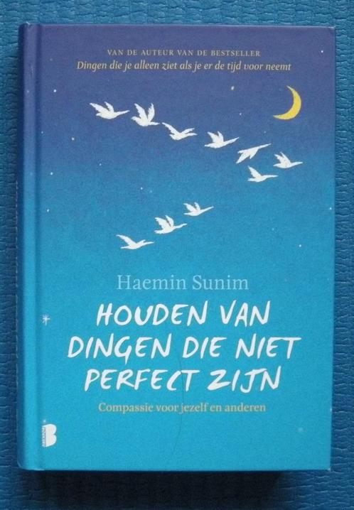 Houden van dingen die niet perfect zijn - Haemin Sunim, Livres, Ésotérisme & Spiritualité, Comme neuf, Enlèvement ou Envoi