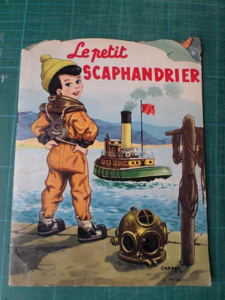 Le petit scaphandrier – non daté - ~ 1960 – 19 pages, Boeken, Kinderboeken | Jeugd | onder 10 jaar, Gelezen, Fictie algemeen, Ophalen of Verzenden
