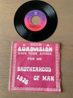 7” BROTHERHOOD  of Man “ Save your kisses for me”, Ophalen of Verzenden