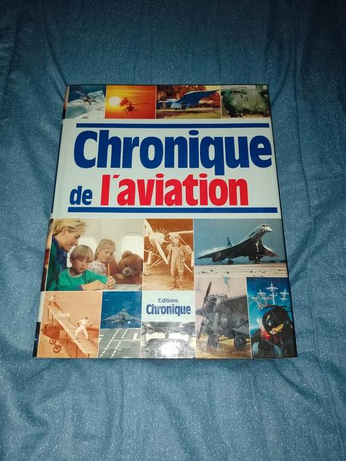 A vendre la chronique de l'aviation casi neuf, Livres, Guerre & Militaire, Comme neuf, Armée de l'air, Deuxième Guerre mondiale