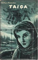 TAIGA - HERBERT REINECKER (OORLOGSROMAN), Boeken, Herbert REINECKER, Ophalen of Verzenden, Overige onderwerpen, Tweede Wereldoorlog