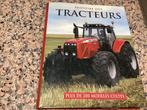 Histoire des TRACTEURS. Plus de 200 modeles cultus, Boeken, Ophalen of Verzenden, Zo goed als nieuw