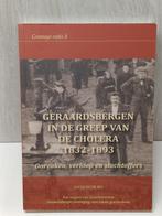 Geraardsbergen in de greep van de cholera 1832-1893 Jacques, Boeken, Geschiedenis | Stad en Regio, Ophalen of Verzenden, Zo goed als nieuw