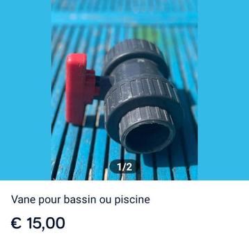 vannes, pour piscine et bassin, Enlèvement ou Envoi, Comme neuf
