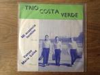 single trio costa verde, Ophalen of Verzenden, 7 inch, Pop, Single