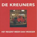 de kreuners, Verzenden