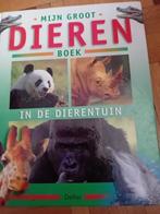 Boek mijn groot dieren Boek in de dierentuin, Boeken, Ophalen of Verzenden