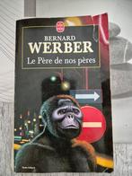 A vendre livre Le Père de nos pères, Ophalen, Gelezen, Bernard Werber