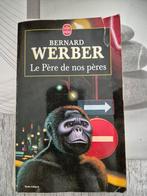 A vendre livre Le Père de nos pères, Livres, Enlèvement, Utilisé, Bernard Werber