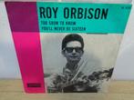 Roy Orbison Single "Too Soon To Know" [Nederland-1966], CD & DVD, Vinyles Singles, 7 pouces, Pop, Utilisé, Envoi