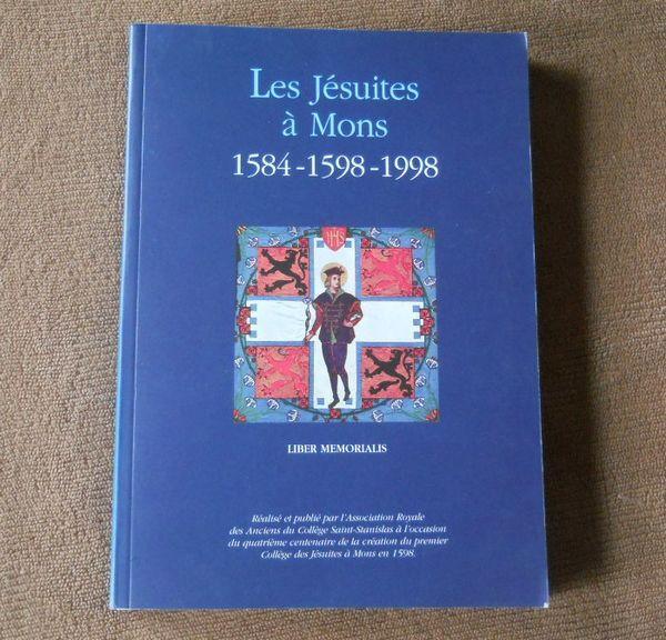 Les Jésuites à Mons 1584 - 1598 - 1998, Boeken, Geschiedenis | Nationaal, Gelezen, Ophalen of Verzenden