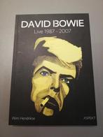 Livre : Biographie de David Bowie Live 1987-2007, partie 2, Artiste, Enlèvement ou Envoi, Comme neuf, Wim Hendrikse
