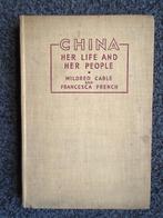 China : her Life and her People - 1946 - 1st edition, Société, Utilisé, Enlèvement ou Envoi, M. Cable/Fr. French