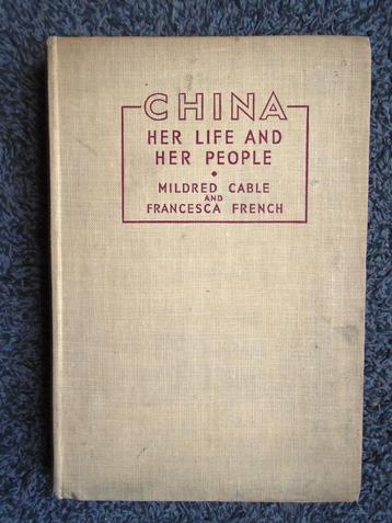 China : her Life and her People - 1946 - 1st edition