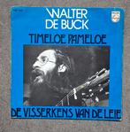 Walter De Buck: Timeloe Pameloe/ Visserkens Van De Leie (7"), Cd's en Dvd's, Ophalen of Verzenden, Zo goed als nieuw, 7 inch, Single