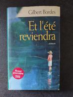 Et l'été reviendra - Gilbert Bordes, Europe autre, Utilisé, Enlèvement ou Envoi, Gilbert Bordes