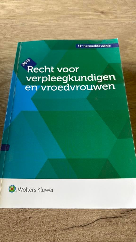 Boek recht voor verpleegkundigen en vroedvrouwen, Boeken, Ophalen of Verzenden, Zo goed als nieuw