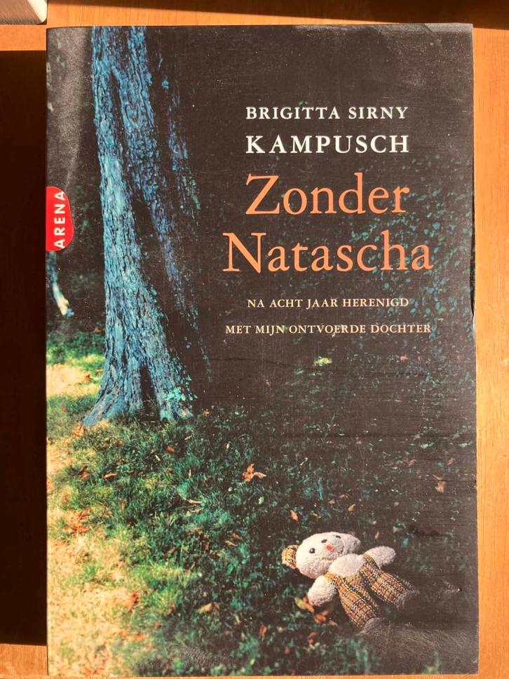 Zonder Natascha - Brigitte Sirny Kampush - als nieuw !, Boeken, Biografieën, Zo goed als nieuw, Verzenden
