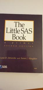 The little SAS book a primer, Ophalen, Nieuw, Overige niveaus, Delwiche Laura Slaughter Susan