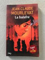 Livre "La balafre" J-C Mourlevant (PKJ), Jean-Claude Mourlevat, Enlèvement