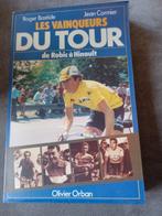 Les vainqueurs du tour: de Robic à Hinault, Lopen en Fietsen, Olivier Orban, Ophalen, Gelezen