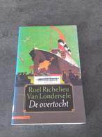 De overtocht, Roel Richelieu Van Londer, Utilisé, Enlèvement ou Envoi