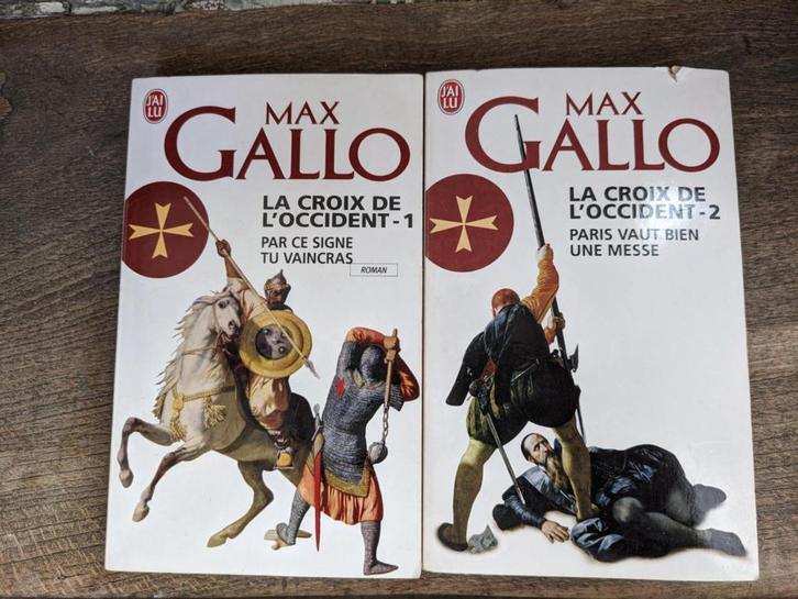 Max Gallo La croix de l'Occident 2 tomes, Boeken, Historische romans, Zo goed als nieuw, Ophalen