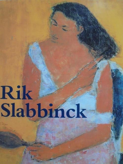 Rik Slabbinck  3  1914 - 1991   Monografie, Livres, Art & Culture | Arts plastiques, Peinture et dessin, Envoi