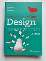 Design contemporain, le guide, Boeken, Kunst en Cultuur | Fotografie en Design, Gelezen, Ophalen of Verzenden, Overige onderwerpen