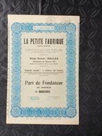 La Petite Fabrique Ixelles Part de Fondateur, Postzegels en Munten, Aandelen en Waardepapieren, Ophalen of Verzenden