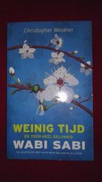 C. Weidner Weinig tijd en toch heel gelukkig Wabi Sabi, Ophalen of Verzenden