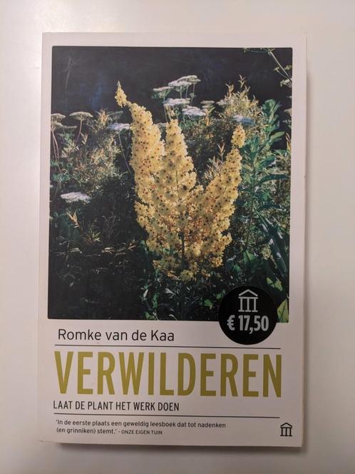 Romke van de Kaa - Verwilderen, Boeken, Wonen en Tuinieren, Zo goed als nieuw, Ophalen of Verzenden