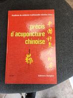 Précis d'acupuncture chinoise - académie de médecine traditi, Livres, Comme neuf, Enlèvement ou Envoi