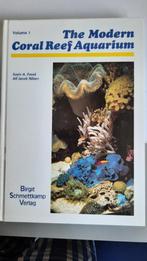 The Modern Coral Reef Aquarium, Vol. 1, Ophalen of Verzenden, Zo goed als nieuw, Overige typen