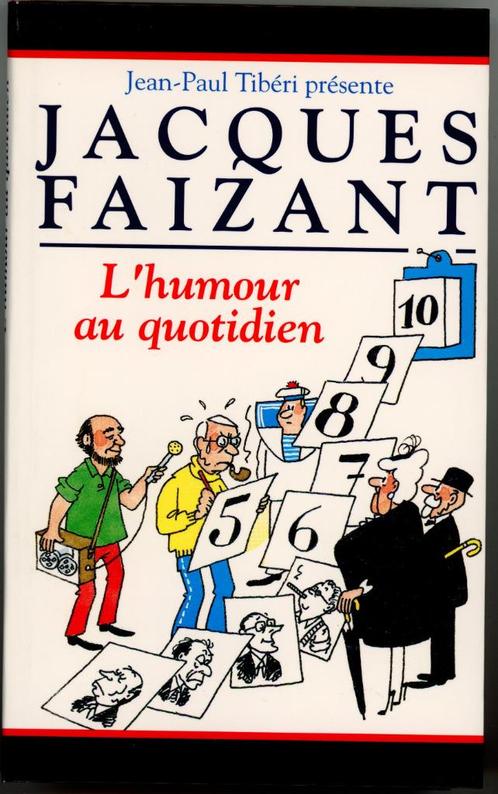 Jacques Faizant Humour au quotidien (J-P Tibéri), Boeken, Humor, Zo goed als nieuw, Cartoons, Ophalen of Verzenden