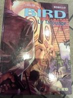 Bird Le Tatouage Première édition, Une BD, Utilisé, Enlèvement ou Envoi