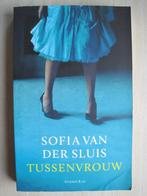 338 - Tussenvrouw - Sofia van der Sluis, Boeken, Sofia van der Sluis, Ophalen of Verzenden, Zo goed als nieuw, Nederland