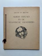 Albert Servaes en de Vlaamsche Vroomheid - Edgar De Bruyne, Ophalen