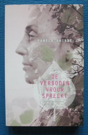 De verboden vrouw spreekt - Pamela Kribbe beschikbaar voor biedingen