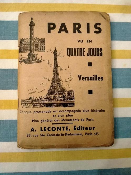 Paris vu en quatre jours.  1948, Boeken, Reisgidsen, Ophalen of Verzenden