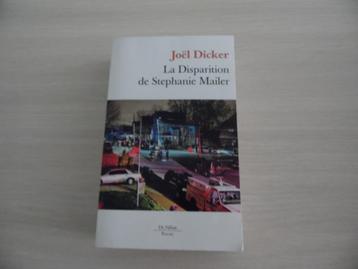LA DISPARITION DE STÉPHANIE  MAILER     JOËL  DICKER, Enlèvement ou Envoi, Comme neuf, Joël Dicker