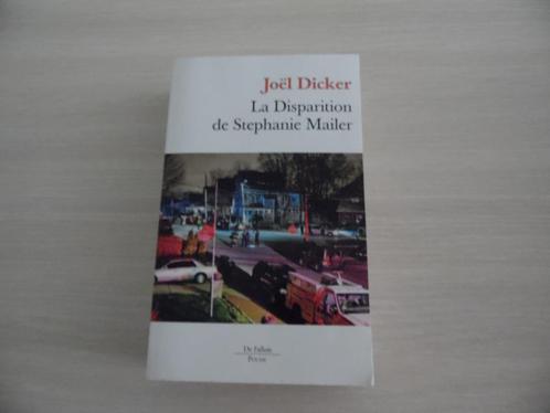 LA DISPARITION DE STÉPHANIE  MAILER     JOËL  DICKER, Boeken, Detectives, Zo goed als nieuw, Ophalen of Verzenden