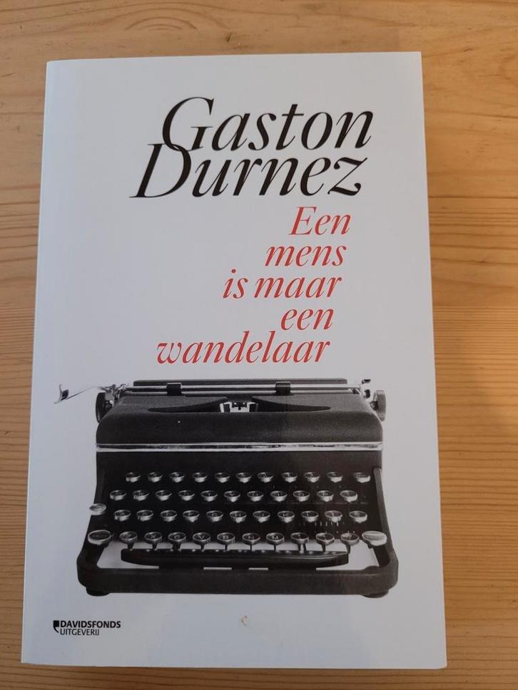Gaston Durnez - Een mens is maar een wandelaar, Boeken, Overige Boeken, Zo goed als nieuw, Ophalen of Verzenden