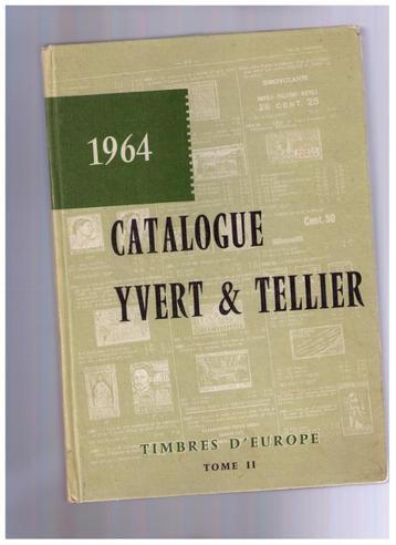 Catalogue Yvert & Tellier, timbres d'Europe Tome II - 1964