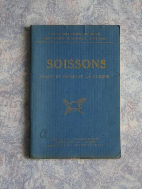Michelin France Frankrijk Oorlog Guerre Verdun Soissons USA, Boeken, Oorlog en Militair, Gelezen, Algemeen, Voor 1940, Verzenden