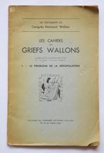 LES CAHIERS DES GRIEFS WALLONS dépopulation 1946 RRR !, Enlèvement ou Envoi, 20e siècle ou après, Utilisé