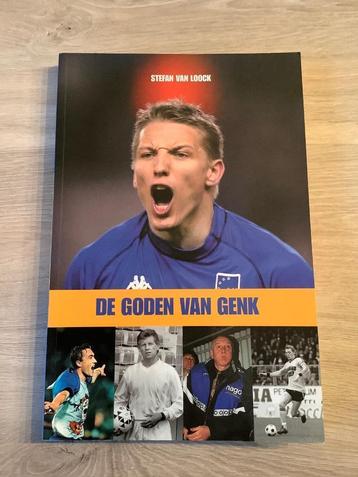 Voetbalboek ‘ De Goden van Genk ‘ van Stefan Van Loock